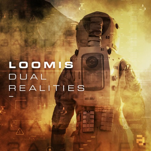 LOOMIS - Dual - Realities  (Original)