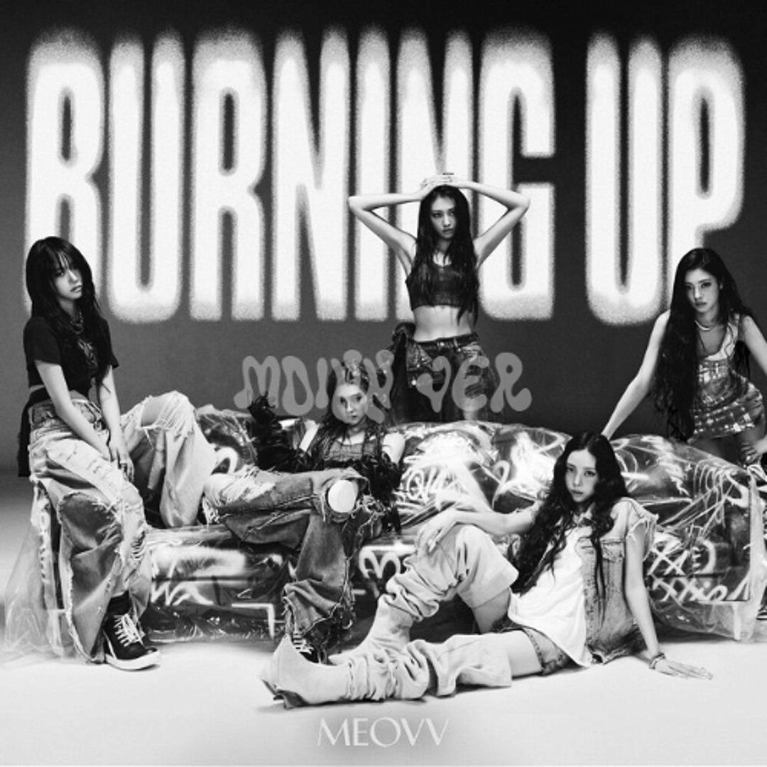 Stream MEOVV (미야오) - BURNING UP (MOINN EDIT) by moinnn | Listen