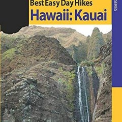 [Access] [KINDLE PDF EBOOK EPUB] Best Easy Day Hikes Hawaii (Best Easy Day Hikes Series) by  Swedo �