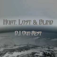 Hurt, Lost & Blind [#OR002]
