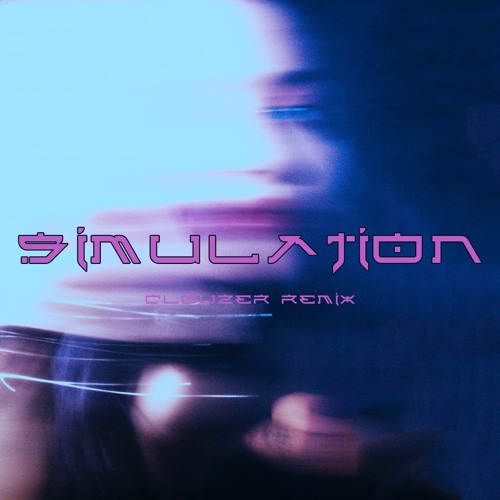 Zanias - Simulation (Clouzer Remix)