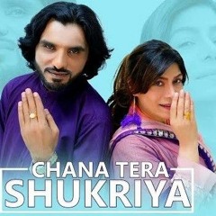 Chana Tera Shukriya _ Pagal Banra Ditai _ Tanveer Anjum _ Shabnam Majeed _ Out Now(MP3_160K).mp3