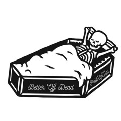 Better Off Dead
