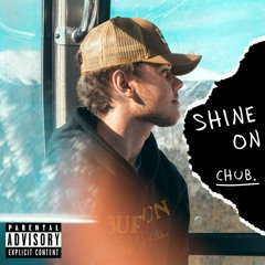 Shine On