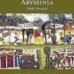 [Audiobook] The Conquest of Abyssinia: Futuh Al Habasa -  Shihab Al-Din Ahmad Arabfaqih (Author