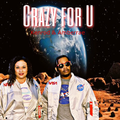 Crazy For U