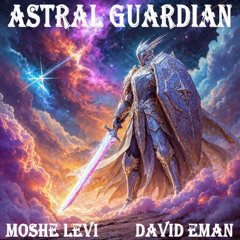 Astral Guardian