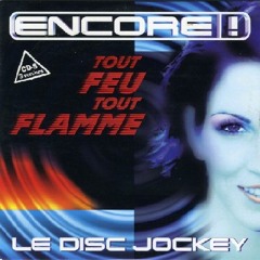 Encore! - Le Disc Jockey (Zykopat Remix)