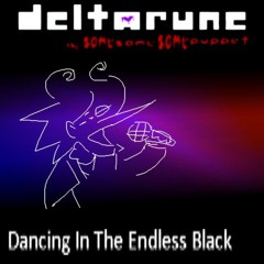 Dancing In The Endless Black