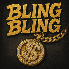 Bling Bling