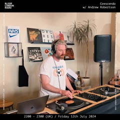 Crescendo w/ Andrew Robertson - 12.07.24