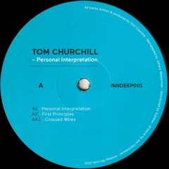 Tom Churchill - Personal Interpretation (INNDEEP001)