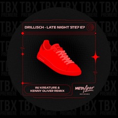 Premiere: Drillisch - Late Night Step (Kreature Remix) [Metafloor Records]