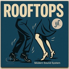Rooftops (Radio Edit)