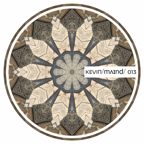 KEVIN/mʌɪnd/ 013