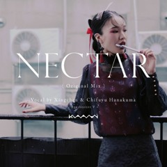 [Contemporary R&B] Nectar / 星尘, 花隈千冬