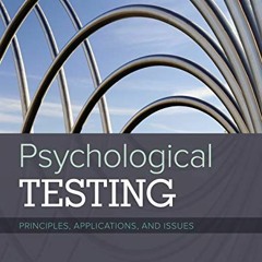 Read pdf Psychological Testing: Principles, Applications, and Issues, Loose-Leaf Version by  Robert