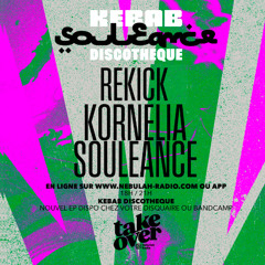Soulance "Kebab Discothèque" Takeover - Souleance - 14th May 2025