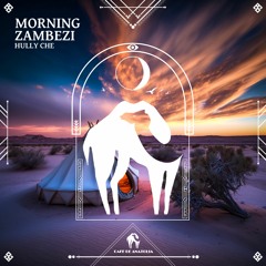 Hully Che - Sunrise For You (Cafe De Anatolia)