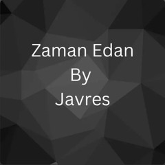 Zaman Edan - Javres.mp3
