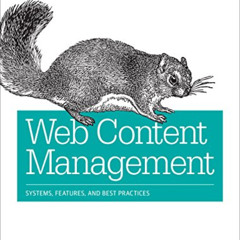 View EBOOK 📬 Web Content Management: Systems, Features, and Best Practices by  Deane