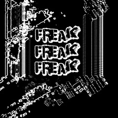 FREAK [PROD. 8LEGS]