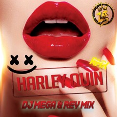 Harley Quin -Rey Mix & Dj Mega Rmx
