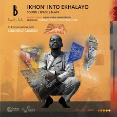 Episode 03: Durban The City That Raised Me; with Sibonelo Gumede