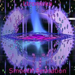 Smooth Sensation