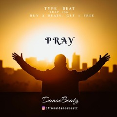 "Pray" | Type Beat