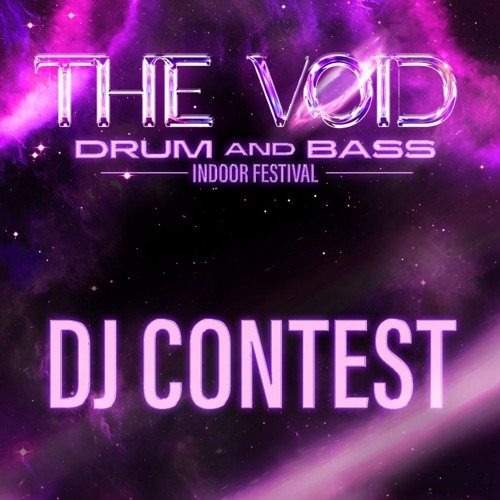(WINNER) The Void 2025 - DJ Contest