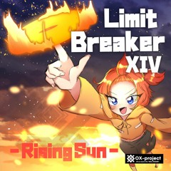 Golden Horizon [Compilation:Limit Breaker XIV -Rising Sun-]