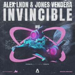 ALEX LNDN, Jones Vendera - Invincible