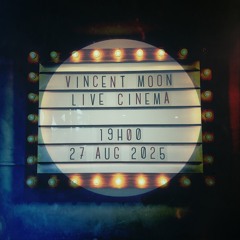 MOON LIVE CINÉMA ★ 2025 08 27 ★ Alliance Francaise BANGKOK