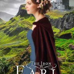 ( gC8 ) The Iron Earl: A Valor of Vinehill Novel by  K.J. Jackson ( arbJ )