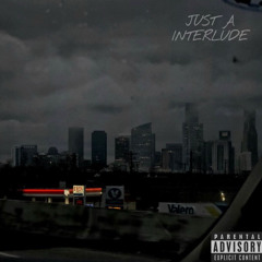 Just A Interlude
