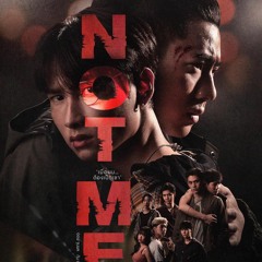 NOT ME Ost. NOT ME THE SERIES เขา...ไม่ใช่ผม - KANGSOMKS