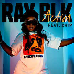 Action (feat. Chip)