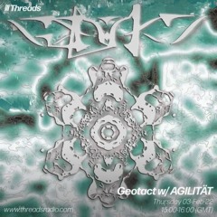 Mix for Geotact @ Threads 03.02.2022