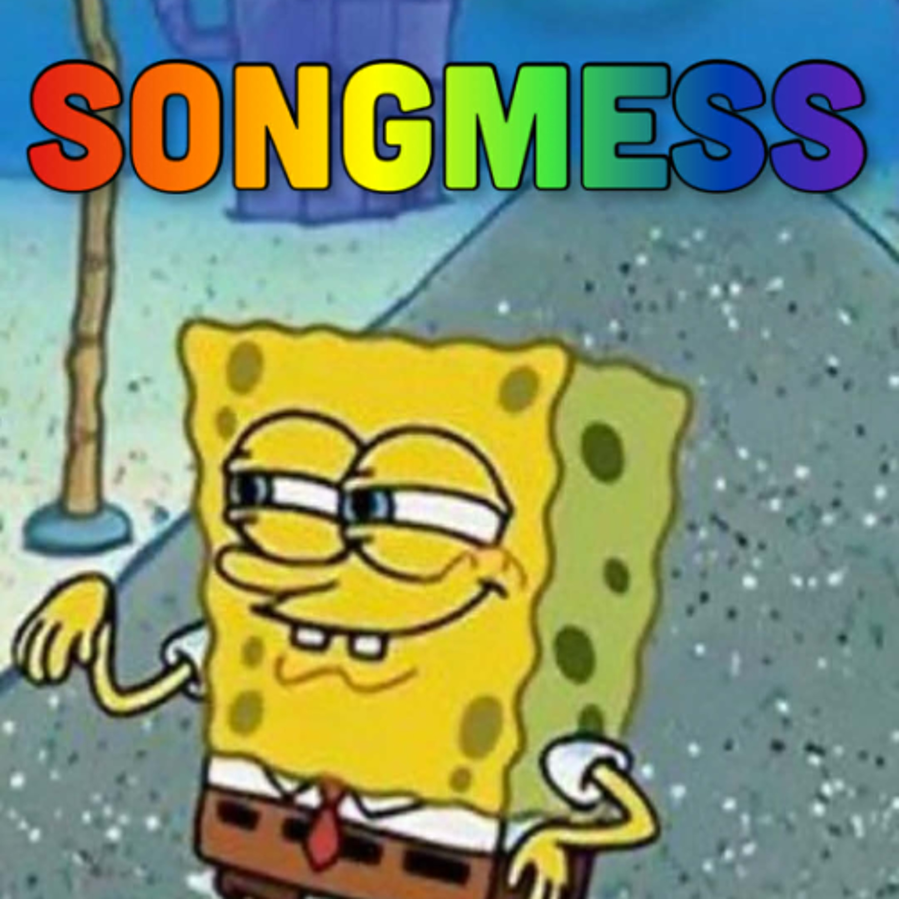 SONGMESS