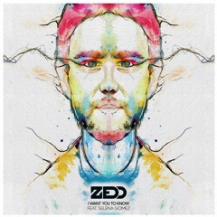 Zedd - I Want You To Know ft. Selena Gomez (wadnesday Remix)