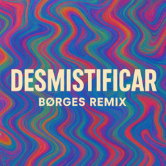 Marina Sena - Desmistificar (Børges remix)