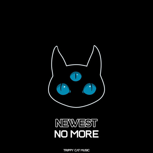 NEWEST - No More