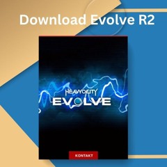 Download Evolve R2
