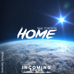 Home (Vocal Club Mix) [feat. S1KCH1K]
