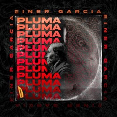 PLUMA ROJA - EINER GARCIA