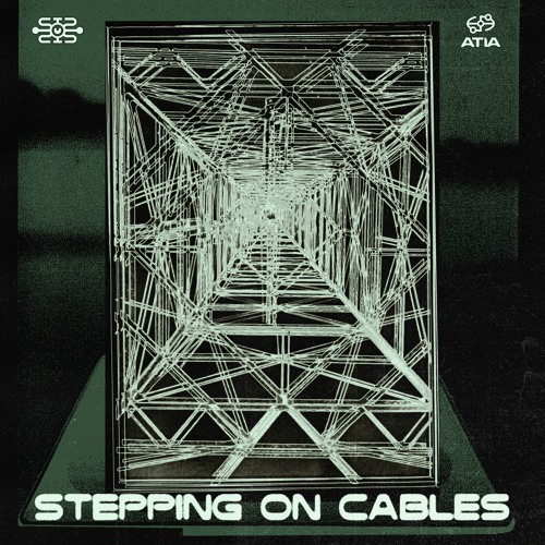 ATIA - Stepping on Cables EP