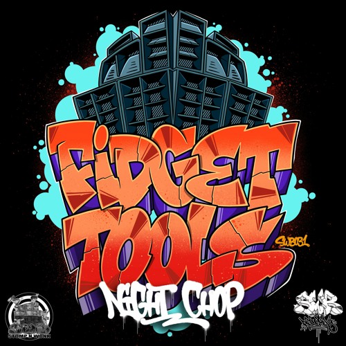 Nightchop - Fidget Tools EP (SWB031) FREE DOWNLOAD OUT NOW