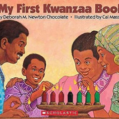 View EBOOK 📋 My First Kwanzaa Book by  Deborah Chocolate,Deborah M. Newton Chocolate