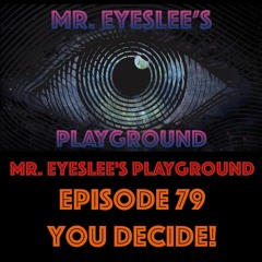 PBMTV Shows - Episode 79 - You Decide - August 21, 2022
